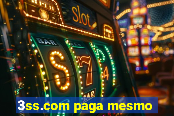 3ss.com paga mesmo